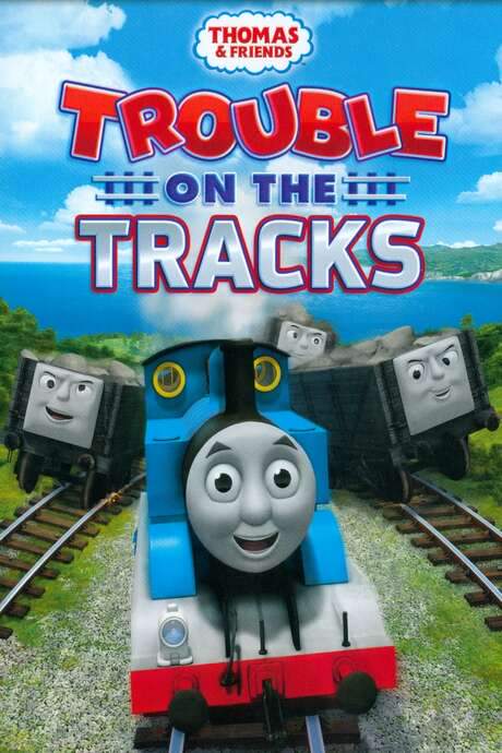 Thomas & Friends: Trouble on the Tracks